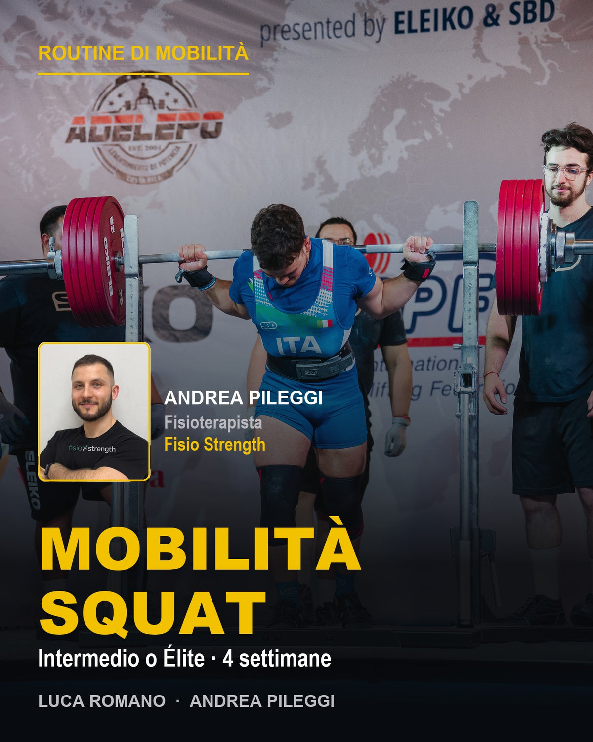 Routine di mobilità per lo squat, con Andrea Pileggi