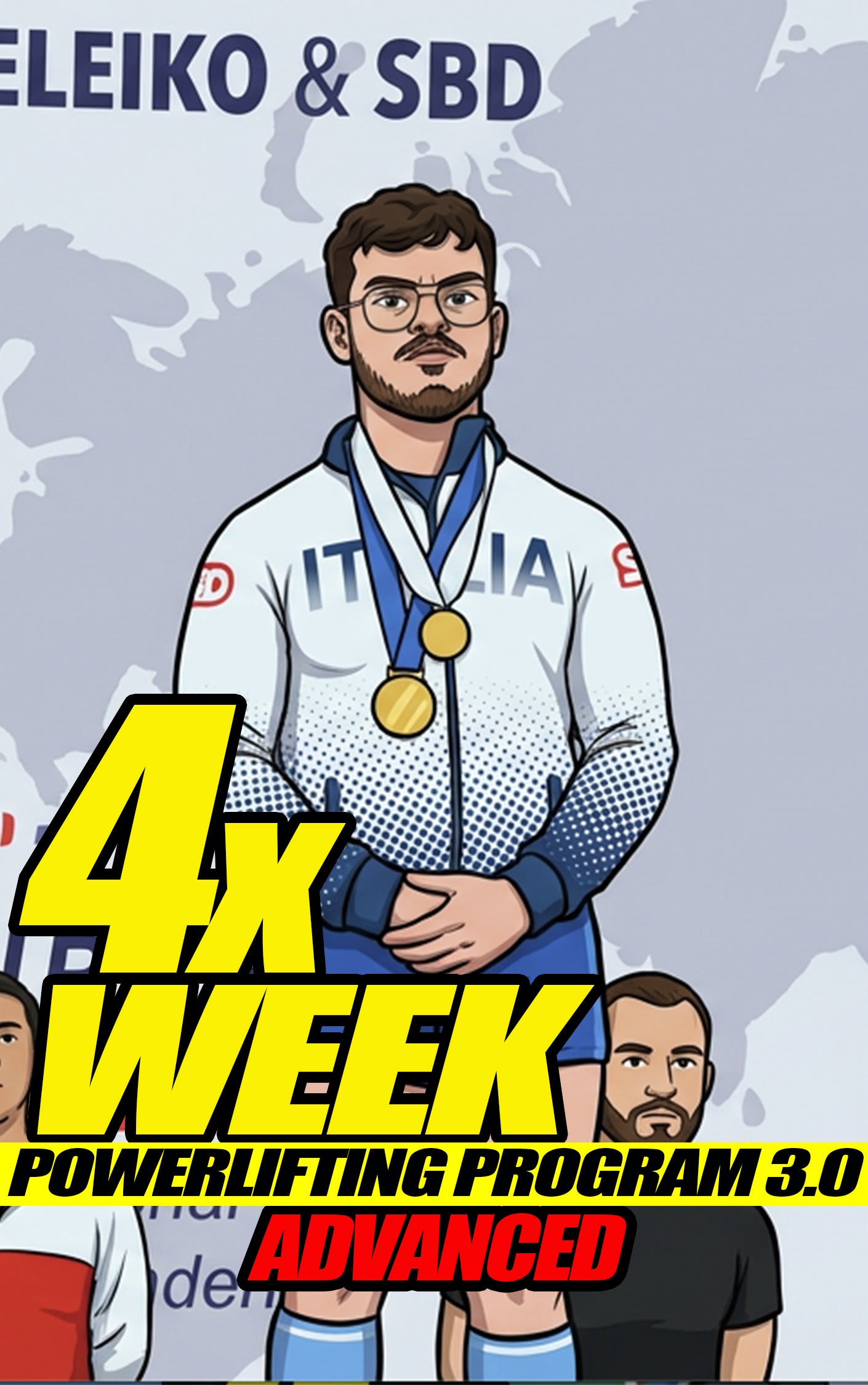 (4X WEEK) ADVANCED 12 WEEKS POWERLIFTING PROGRAM (Versione 3.0)