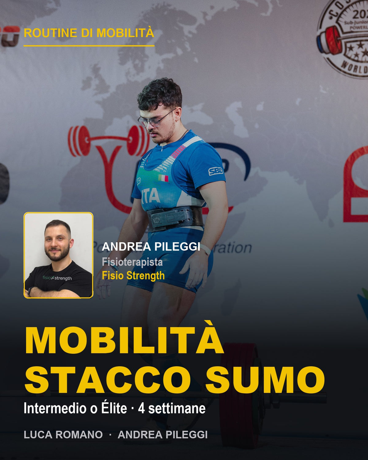 Routine di mobilità per lo stacco sumo, con Andrea Pileggi