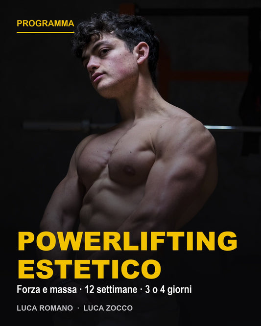 Programma Powerlifting Estetico, forza e massa in 12 settimane